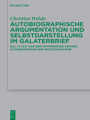 cover image of Autobiographische Argumentation und Selbstdarstellung im Galaterbrief